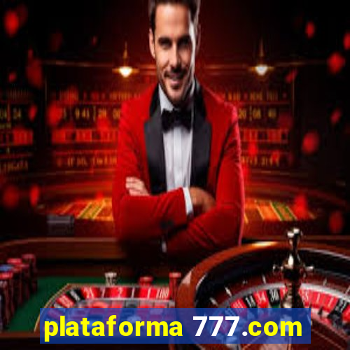 plataforma 777.com